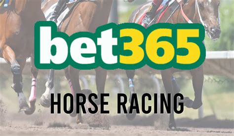 bet365 horse racing bets